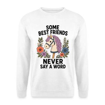Some Best Friends Never Say A Word - Unisex Pullover - Weiß - Vorne - Alina (178cm) & Michal (187cm)