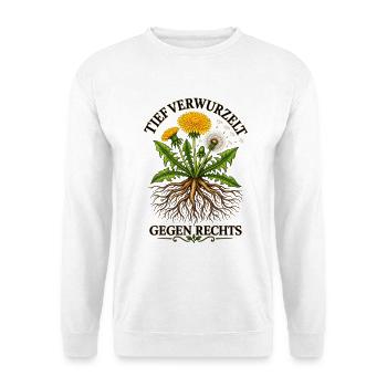 Tief Verwurzelt Gegen Rechts Löwenzahn - Unisex Pullover - Weiß - Vorne - Alina (178cm) & Michal (187cm)