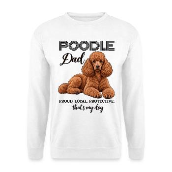 Poodle Dad Pudel Papa Hundebesitzer - Unisex Pullover - Weiß - Vorne - Alina (178cm) & Michal (187cm)