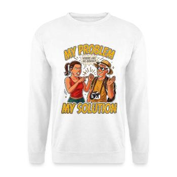 Travel Photographer My Problem My Pictogram Dad - Unisex Pullover - Weiß - Vorne - Alina (178cm) & Michal (187cm)