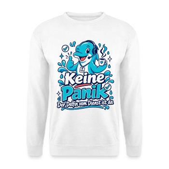 Keine Panik – Der Delfin vom Dienst ist da - Unisex Pullover - Weiß - Vorne - Alina (178cm) & Michal (187cm)