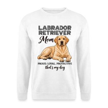 Labrador Retriever Mom Proud Loyal Dog - Unisex Pullover - Weiß - Vorne - Alina (178cm) & Michal (187cm)