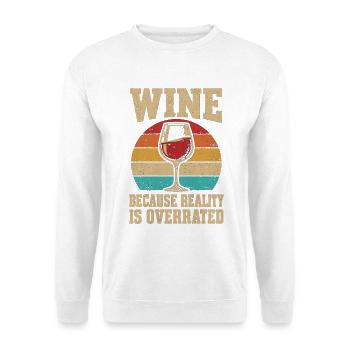 Weinliebhaber, weil die Realität überbewertet ist - Unisex Pullover - Weiß - Vorne - Alina (178cm) & Michal (187cm)