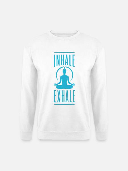 Inhale Exhale Yoga Meditation Spruch - Unisex Pullover - Weiß