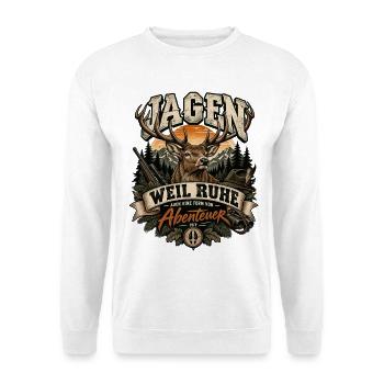 Jagd Jäger Ruhe ist Abenteuer Jägerin Wald Wild - Unisex Pullover - Weiß - Vorne - Alina (178cm) & Michal (187cm)