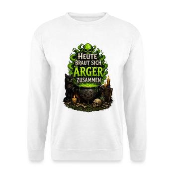 Heute Braut Sich Ärger Zusammen – Grüne Magie - Unisex Pullover - Weiß - Vorne - Alina (178cm) & Michal (187cm)
