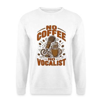 Vocalist No Coffee No Lead Singer Coffee Lover - Unisex Pullover - Weiß - Vorne - Alina (178cm) & Michal (187cm)