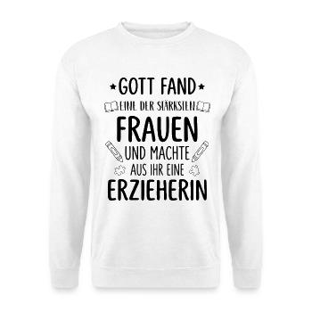 Gott fand eine der stärksten Frauen zur Erzieherin - Unisex Pullover - Weiß - Vorne - Alina (178cm) & Michal (187cm)