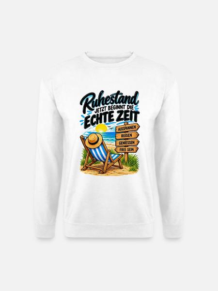 Ruhestand: Echte Zeit am Strand - Unisex Pullover - Weiß