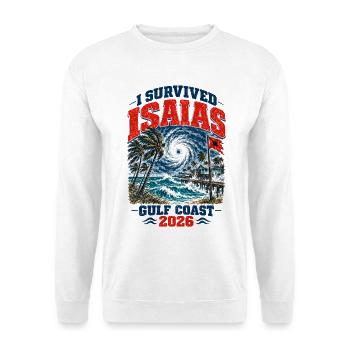I Survived Isaias Gulf Coast 2026 Storm Survivor - Unisex Pullover - Weiß - Vorne - Alina (178cm) & Michal (187cm)