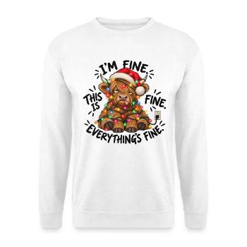 I’m Fine This Is Fine Everything’s Fine - Unisex Pullover - Weiß - Vorne - Alina (178cm) & Michal (187cm)