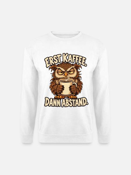 Morgenmuffel Eule mit Kaffee - Unisex Pullover - Weiß