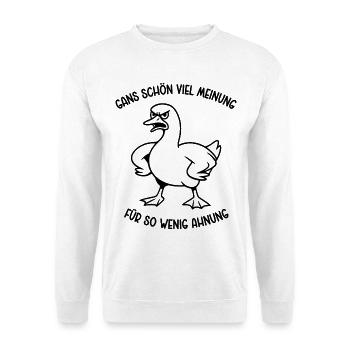 Goose a lot of opinion for so little idea - Unisex Sweatshirt - white - Front
