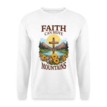 Faith can move Mountains Christian Quotes Jesus - Unisex Sweatshirt - white - Front