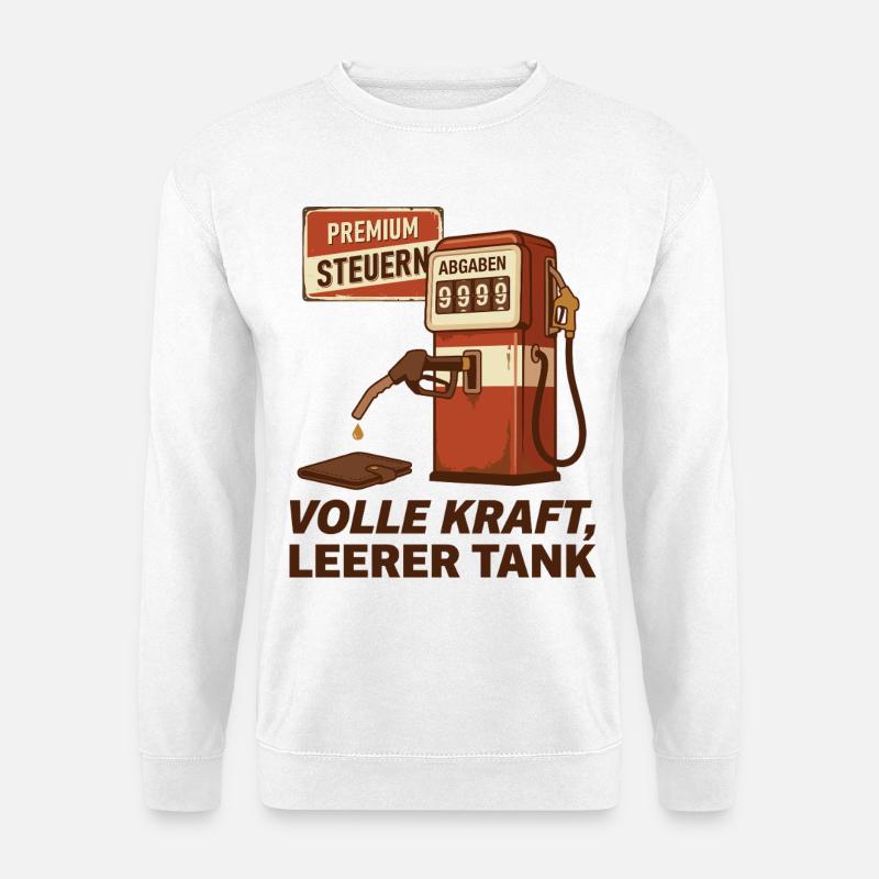 Full Power Empty Tank Dispenser - Unisex Sweatshirt - white