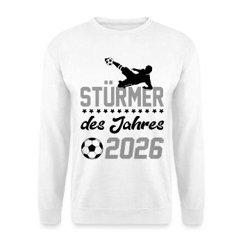 Stürmer 2026 Fußball Fußballspieler Sprüche Fun - Unisex Pullover - Weiß - Vorne - Alina (178cm) & Michal (187cm)