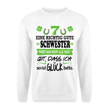 Beste Schwester Familie Glück Sprüche Family - Unisex Pullover - Weiß - Vorne - Alina (178cm) & Michal (187cm)