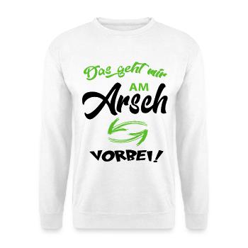 Das geht am Arsch vorbei Sprüche Lustig Floskeln - Unisex Pullover - Weiß - Vorne - Alina (178cm) & Michal (187cm)