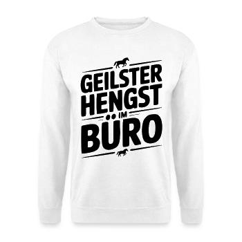 Geiler Hengst im Büro Bürosprüche Mann Lustig Fun - Unisex Pullover - Weiß - Vorne - Alina (178cm) & Michal (187cm)