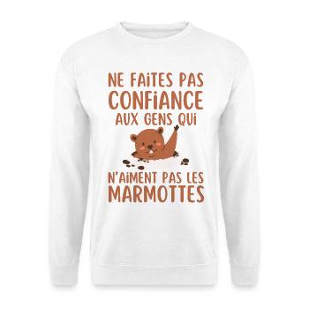 Ne Faites Pas aux gen qui naiment les marmottes - Sweat-shirt Unisexe - blanc - Devant