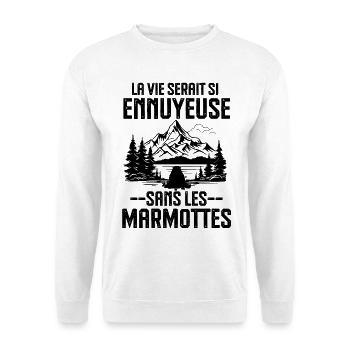 La vie serait si ennuyeuse sans les marmottes - Sweat-shirt Unisexe - blanc - Devant