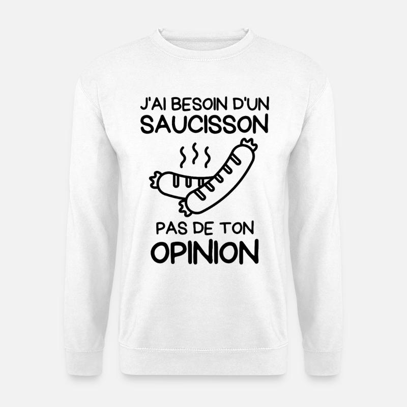 Brauchen Sie eine Wurst - Unisex Pullover - Weiß