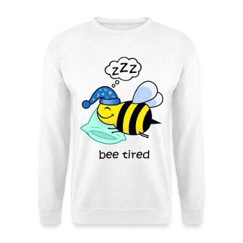 bee tired, funny tired bee cute animals sleep - Unisex Sweatshirt - white - Front