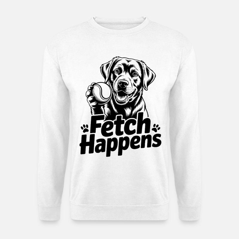 Fetch Happens - Unisex Sweatshirt - white
