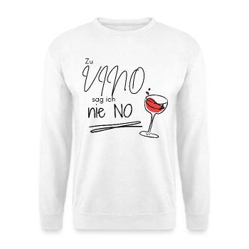 Zu Vino sag ich nie No – Lustiger Weinspruch - Unisex Pullover - Weiß - Vorne - Alina (178cm) & Michal (187cm)