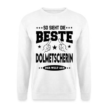 Dolmetscherin Die Beste der Welt Berufe  Arbeit - Unisex Pullover - Weiß - Vorne - Alina (178cm) & Michal (187cm)