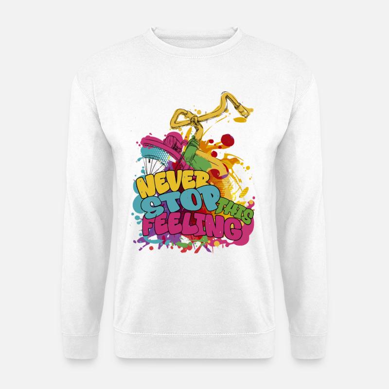 Never stop this feeling - Unisex Sweatshirt - white