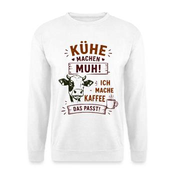 Kühe Muh Kaffee – Das Passt! - Unisex Pullover - Weiß - Vorne - Alina (178cm) & Michal (187cm)