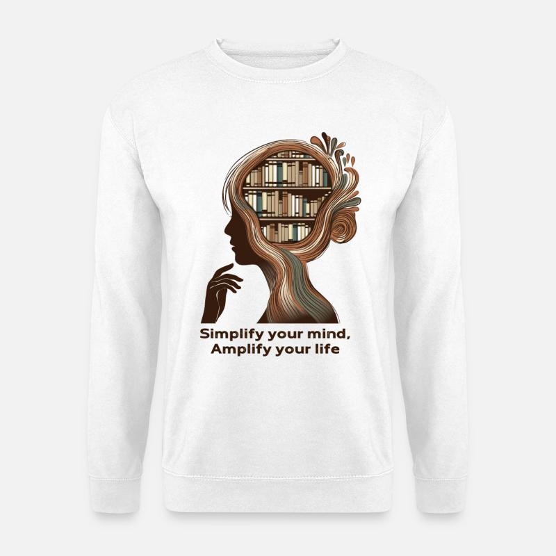 Simplify your mind Mindfulness Design - Unisex Sweatshirt - white