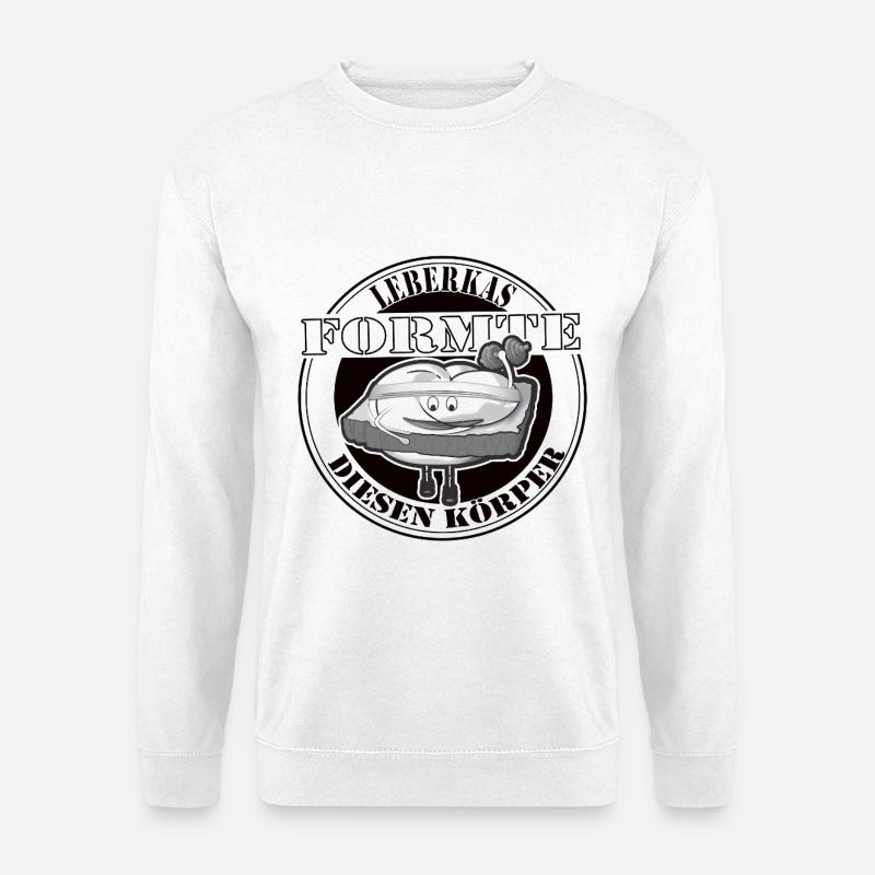 Leberkas formte diesen Body. - Unisex Pullover - Weiß