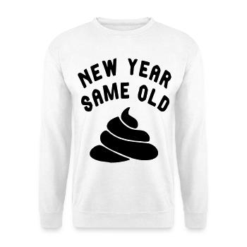 Jedes Silvester ist es dasselbe... # - Unisex Pullover - Weiß - Vorne