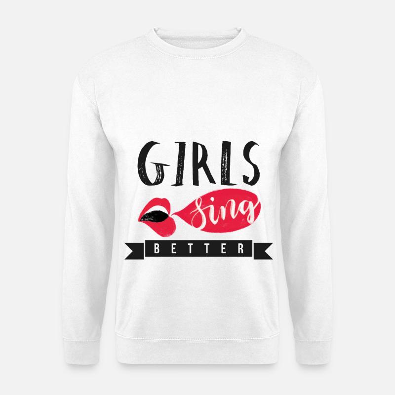 Salzige Mädchen singen besser - Unisex Pullover - Weiß