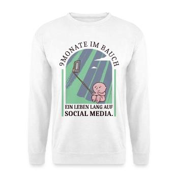 Social Media Baby - Unisex Pullover - Weiß - Vorne