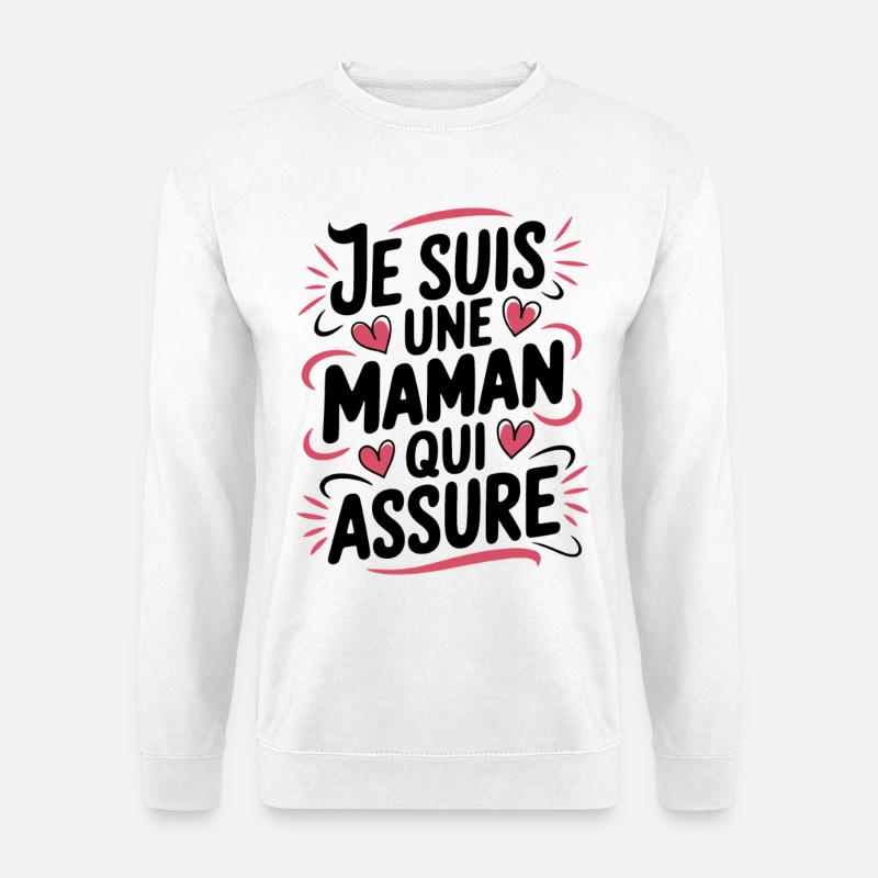 Ich bin eine Mutter, die versichert - Unisex Pullover - Weiß