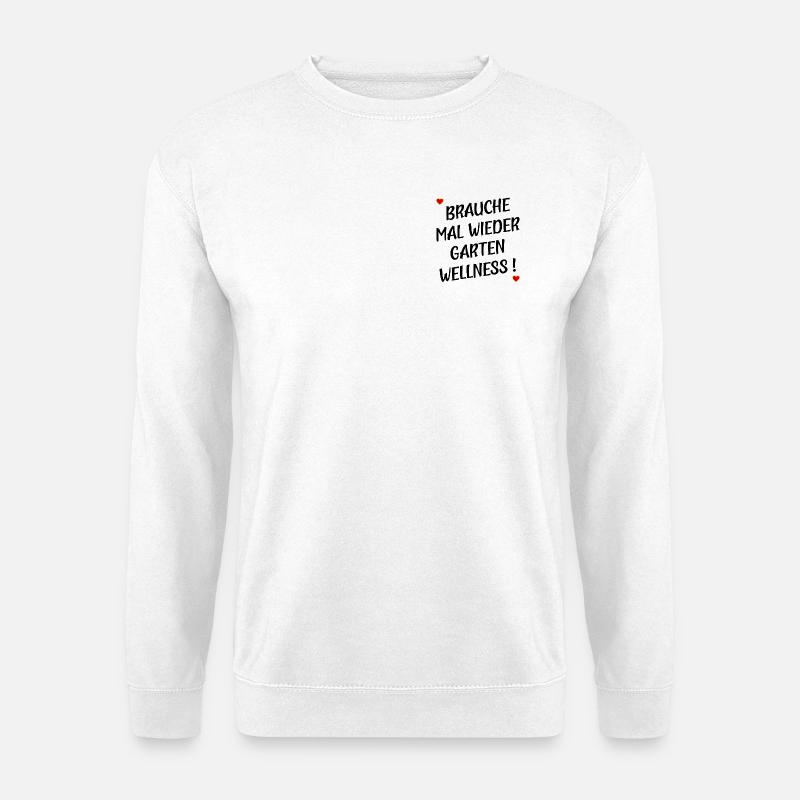 GÄRTNERIN SPRÜCHE ERHOLUNG GARTEN - Unisex Pullover - Weiß