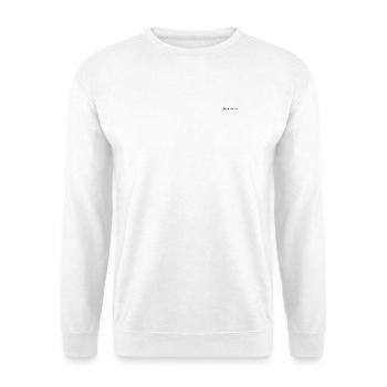 Sei jetzt hier | Achtsamkeit | Meditationsgeschenk - Unisex Pullover - Weiß - Vorne