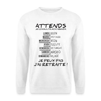 Agenda Retraite (texte noir) - Sweat-shirt Unisexe - blanc - Devant