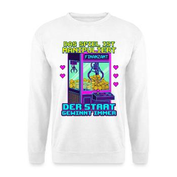 Le jeu est truqué. Bureau fiscal des machines à pince - Sweat-shirt Unisexe - blanc - Devant