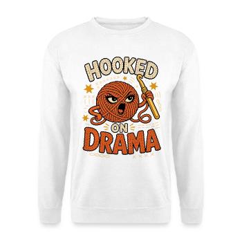 Accro au drame – Crochet avec humour - Sweat-shirt Unisexe - blanc - Devant