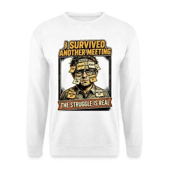 Meeting Überlebt Büro Stress Humor - Unisex Pullover - Weiß - Vorne