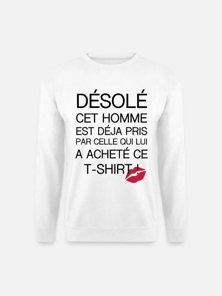 Désolé Homme pris - Sweat-shirt Unisexe - blanc