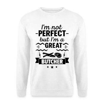 Nicht perfekt aber ein super Metzger - Unisex Pullover - Weiß - Vorne