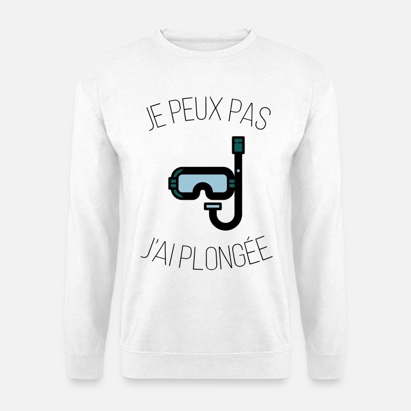 je peux pas j'ai plongée - Sweat-shirt Unisexe - blanc