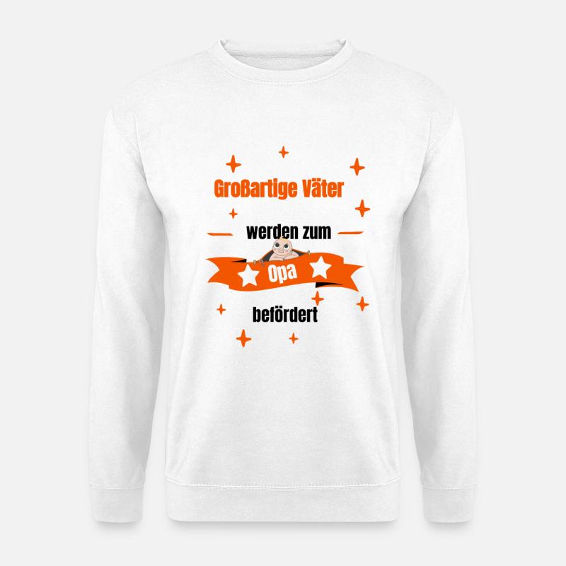Opa - großartiger Vater - Unisex Pullover - Weiß