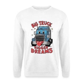 Un gros camion, de plus grands rêves - Sweat-shirt Unisexe - blanc - Devant