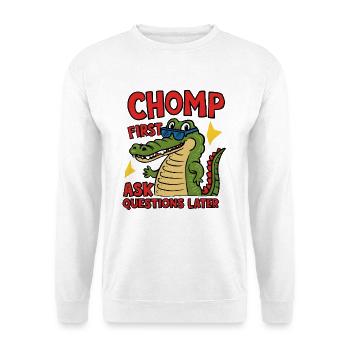 Chomp First, Ask Questions Later - Unisex Sweatshirt - white - Front